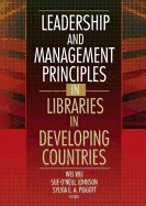 Leadership and Management Principles in Libraries in Developing Countries