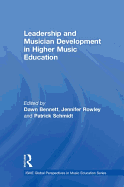 Leadership and Musician Development in Higher Music Education