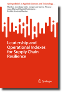 Leadership and operational indexes for supply chain resilience