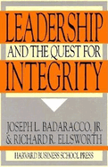 Leadership and the Quest for Integrity