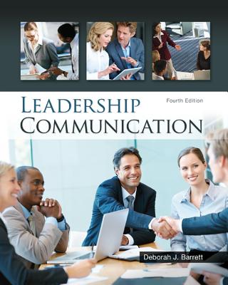 Leadership Communication - Barrett, Deborah