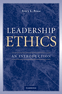 Leadership Ethics: An Introduction