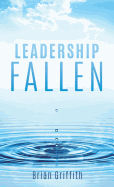 Leadership Fallen