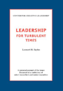 Leadership for Turbulent Times