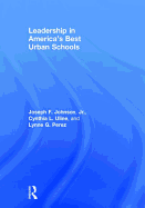 Leadership in America's Best Urban Schools