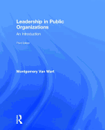 Leadership in Public Organizations: An Introduction