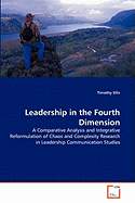 Leadership in the Fourth Dimension