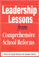 Leadership Lessons from Comprehensive School Reforms