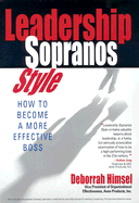 Leadership Sopranos Style: How to Become a More Effective Boss