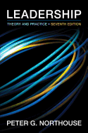 Leadership: Theory and Practice