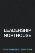 Leadership: Theory and Practice