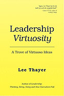 Leadership Virtuosity
