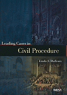 Leading Cases in Civil Procedure