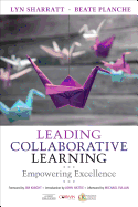 Leading Collaborative Learning: Empowering Excellence