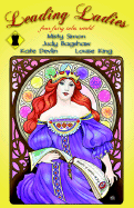 Leading Ladies: Four Fairy Tales Retold