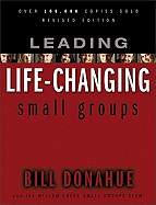 Leading Life-Changing Small Groups