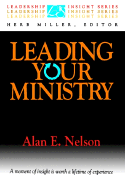 Leading Your Ministry: Leadership Insight Series