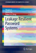 Leakage Resilient Password Systems