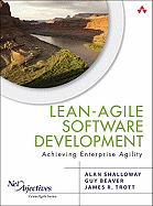 Lean-Agile Software Development: Achieving Enterprise Agility