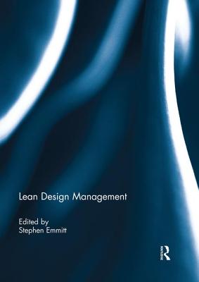 Lean Design Management - Emmitt, Stephen (Editor)