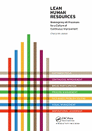 Lean Human Resources: Redesigning HR Processes for a Culture of Continuous Improvement