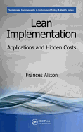 Lean Implementation: Applications and Hidden Costs