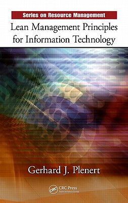 Lean Management Principles for Information Technology - Plenert, Gerhard J