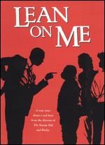 Lean on Me - John G. Avildsen
