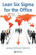 Lean Six SIGMA for the Office