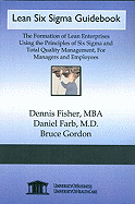 Lean Six SIGMA Guidebook