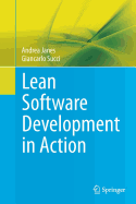 Lean Software Development in Action
