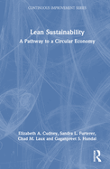 Lean Sustainability: A Pathway to a Circular Economy