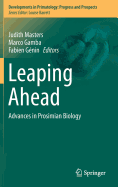 Leaping Ahead: Advances in Prosimian Biology