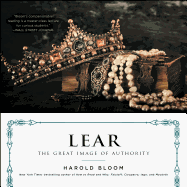 Lear: The Great Image of Authority