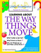 Learn about the Way Things Move