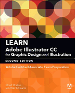 Learn Adobe Illustrator CC for Graphic Design and Illustration: Adobe Certified Associate Exam Preparation