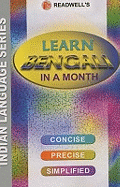 Learn Bengali in a Month: Easy Method of Learning Bengali Through English without a Teacher