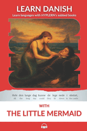 Learn Danish with The Little Mermaid: Interlinear Danish to English