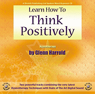 Learn How to Think Positively