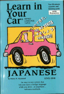 Learn in Your Car Japanese Level One