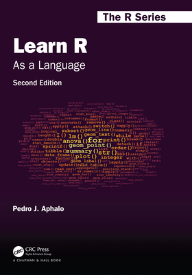 Learn R: As a Language - Aphalo, Pedro J