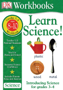 Learn Science!: Grades 3-4: Elementary Level - Evans, David, and Wagner, Joan, Msn, Crnp