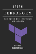 Learn Terraform: Automate Multi-Cloud Infrastructure with Scalability