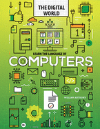 Learn the Language of Computers