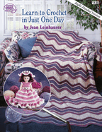 Learn to Crochet in Just One Day