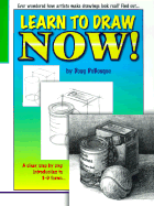 Learn to Draw Now!