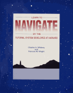 Learn to Navigate: By the Tutorial System Developed at Harvard