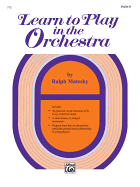 Learn to Play in the Orchestra, Bk 1: Violin II
