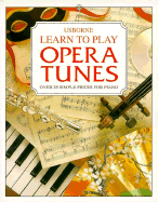 Learn to Play Opera Tunes