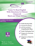 Learn To Read English With Directions In Chinese Classwork: Black and White Edition